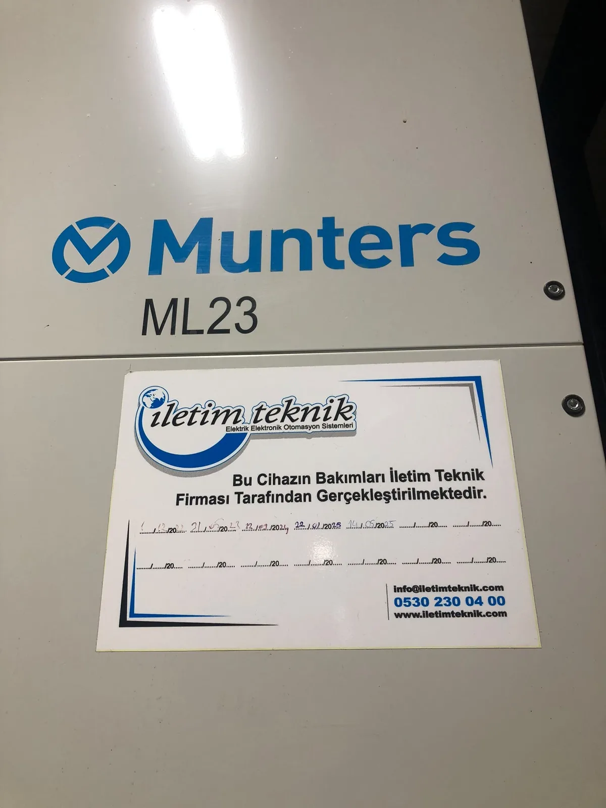 Bakımı İletim Teknik tarafından yapılan cihaz üzerindeki bakım etiketi